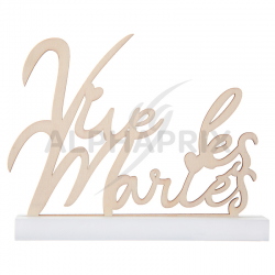 Lettres Vive les Mariés sur socle en bois