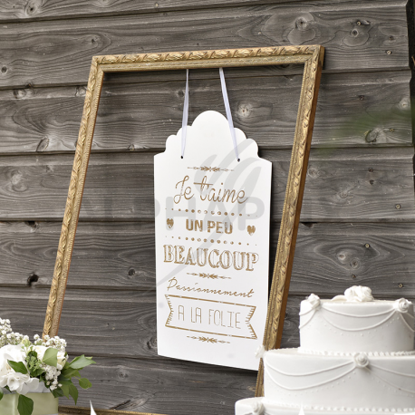 Pancarte message je t'aime blanc et or